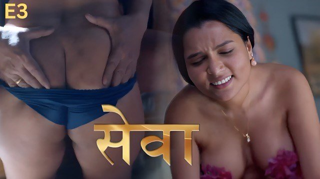 Seva E03 (2026) Hindi Hot Web Series – Dyzreplay